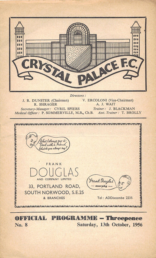 <b>Saturday, October 13, 1956</b><br />vs. Crystal Palace (Away)